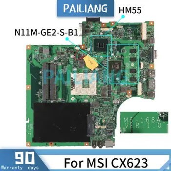 Anakart MSI CX623 Laptop anakart MS-168A1 HM55 N11M-GE2-S-B1 DDR3 Test TAMAM